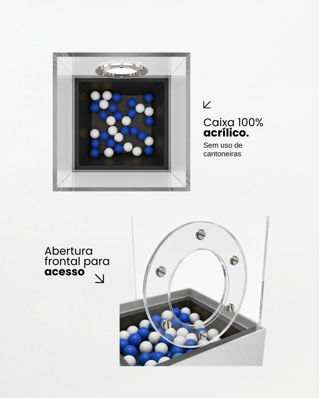 Detalhe técnico da cabine — caixa 100% acrílico, sem cantoneiras, abertura frontal